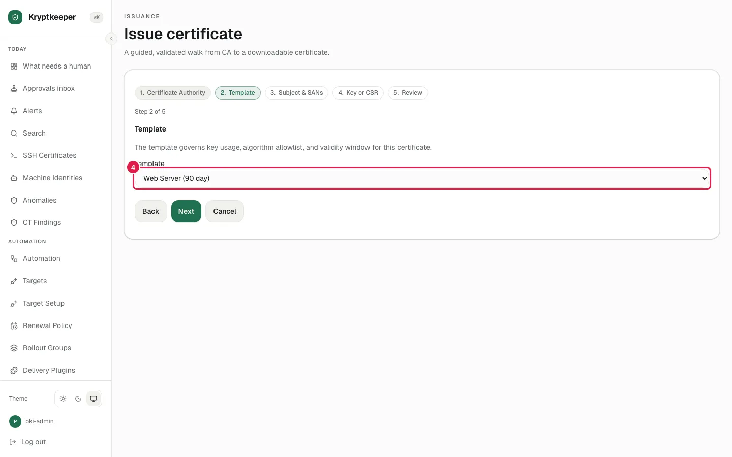 Select "Web Server (90 day)" in Issuance template
